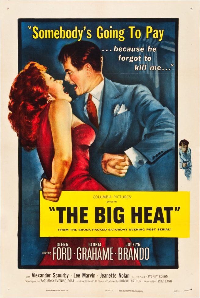 Original vintage US movie poster for The Big Heat. Classic 1953 Film Noir starring Glenn Ford and Gloria Grahame.