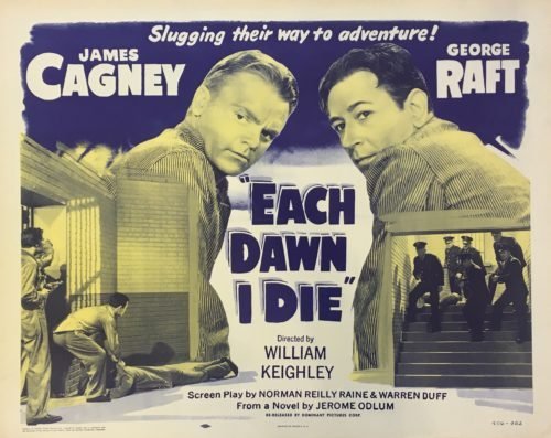 Vintage original US cinema Half Sheet for James Cagney and George Raft in Noir classic Each Dawn I Die