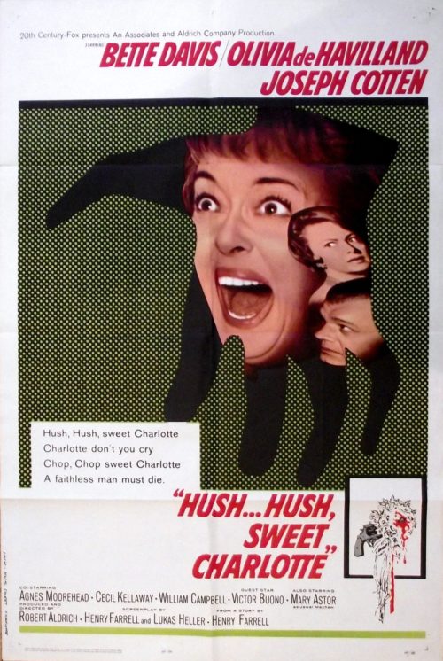Original vintage US cinema movie poster for Hush.... Hush, Sweet Charlotte