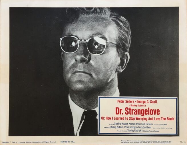 Vintage original US cinema lobby card poster for Kubrick's Dr Strangelove with Peter Sellers.