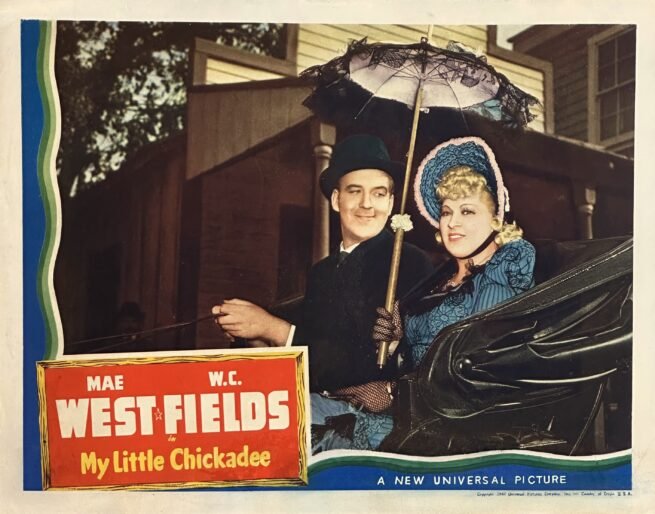 Original vintage cinema lobby card movie poster for My Little Chickadee starring Mae West and W C Fields