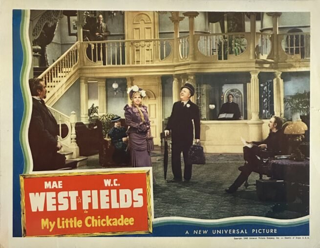 Original vintage cinema lobby card movie poster for My Little Chickadee starring Mae West and W C Fields