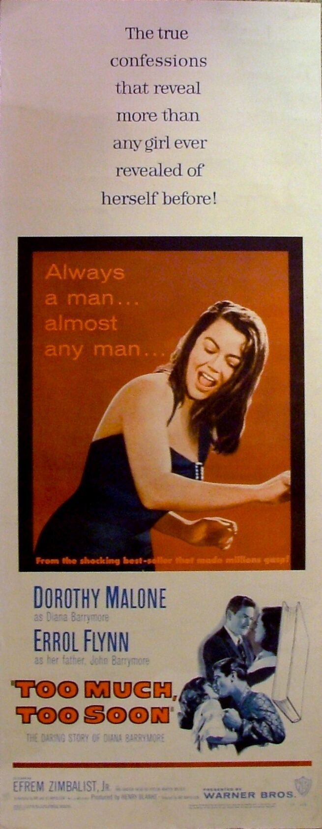 Original vintage US movie poster for 1958 Biopic Too Much, Too Soon starring Errol Flynn and Dorothy Malone.